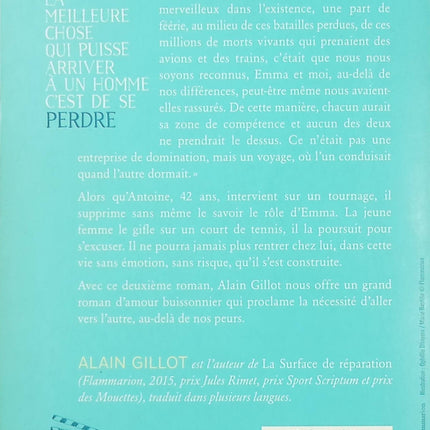 La meilleure chose qui puisse arriver à un homme, c’est de se perdre – Alain Gillot – roman contemporain, amour et quête de soi - Livre