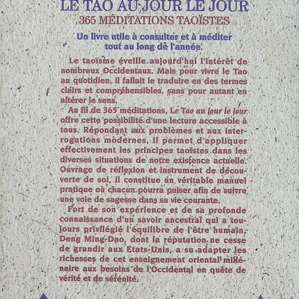 Le Tao au jour le jour - 365 Méditations taoïstes - Ming-Dao Deng - Livre de méditation d’occasion sur la sagesse taoïste et le développement personnel - Livre