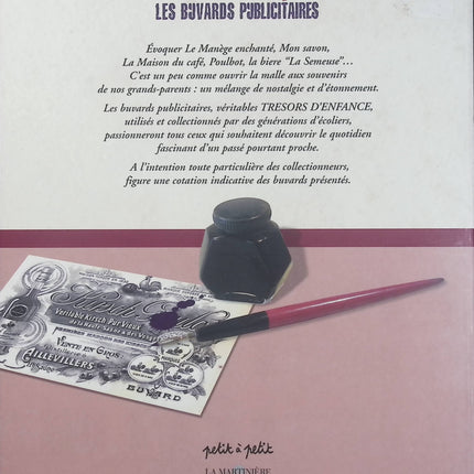 Les Buvards Publicitaires Tome 2 – Trésors d’enfance – Petit à Petit – Collectionneur de buvards anciens - Livre