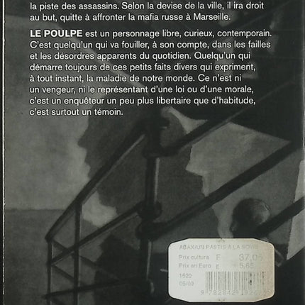 Un pastis à la soviet – Michel Abax – Le Poulpe Tome 193 – Polar marseillais, mafia russe et enquête - Livre