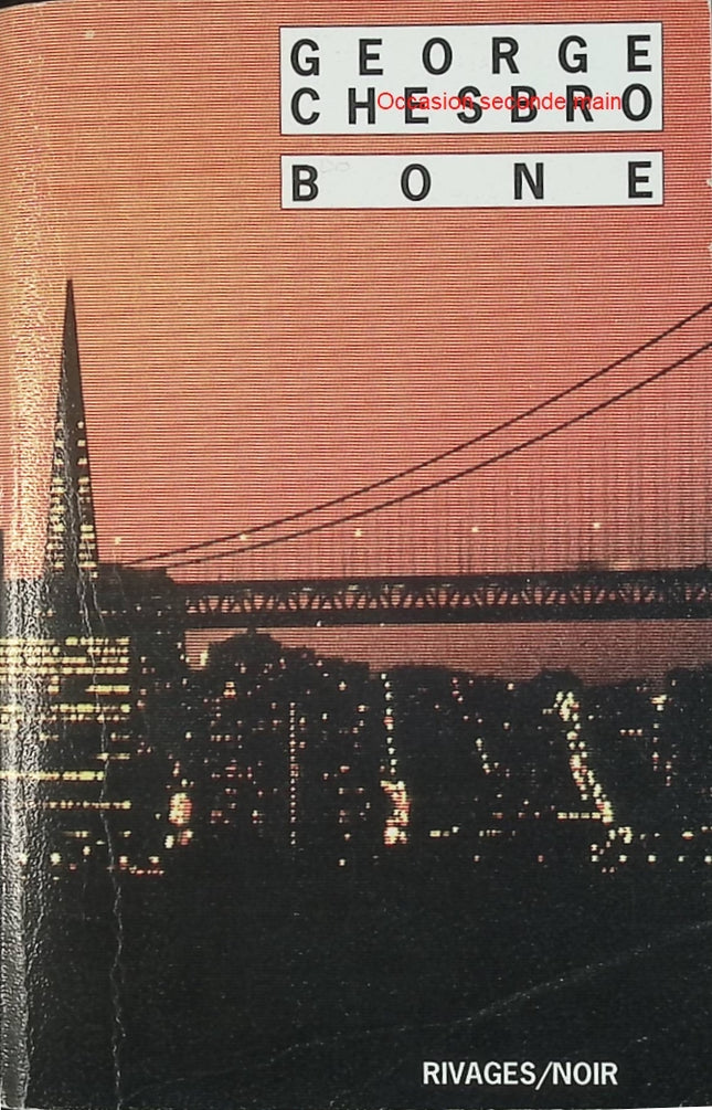 Bone - George Chesbro - Roman policier et thriller d’occasion - Livre