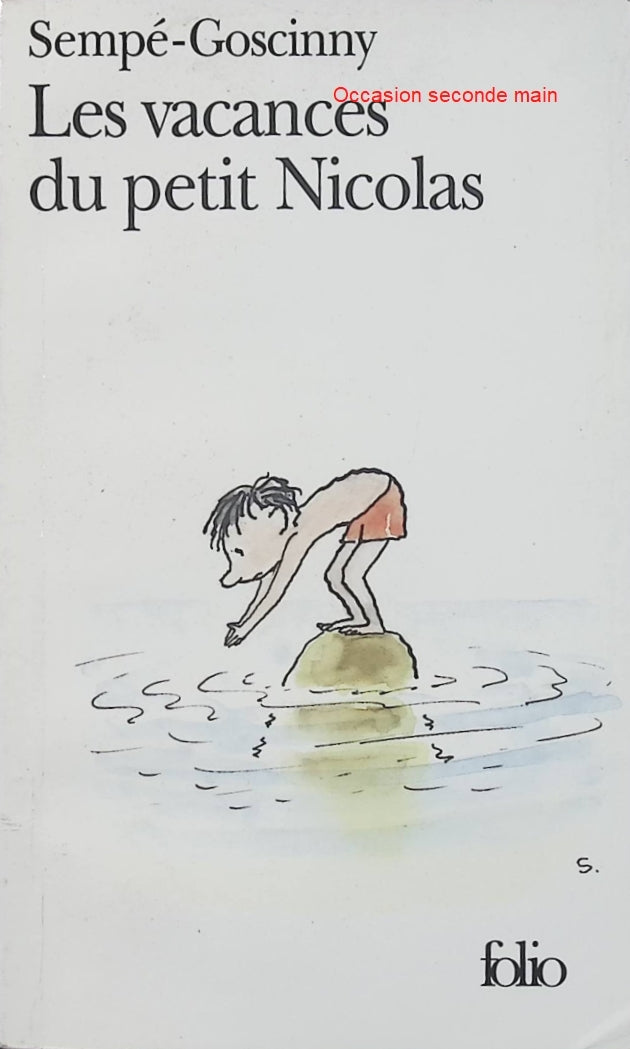 Le Petit Nicolas – Les vacances du Petit Nicolas – René Goscinny & Sempé – Folio Junior - Livre
