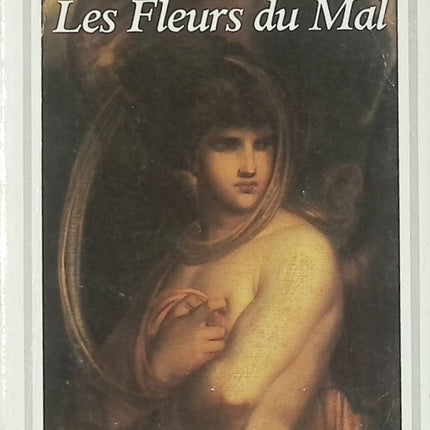 Les Fleurs du Mal - Charles Baudelaire - Poésie française classique d'occasion - Livre