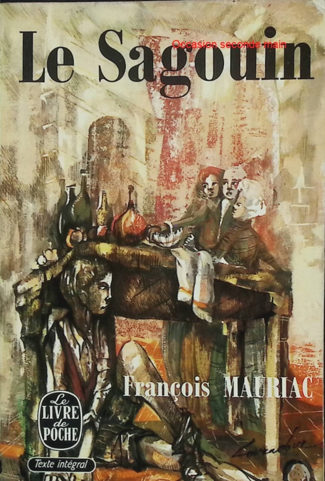 Le Sagouin – François Mauriac – Roman psychologique sur l’enfance brisée et la violence familiale - Livre