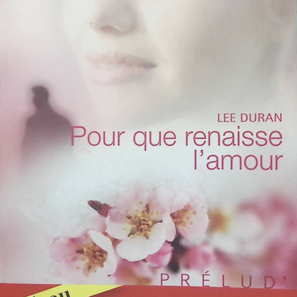 Pour que renaisse l'amour - L'ombre du scandale - Lee Duran & Rebecca Winters - Romance sentimentale - Livre poche d'occasion - Livre