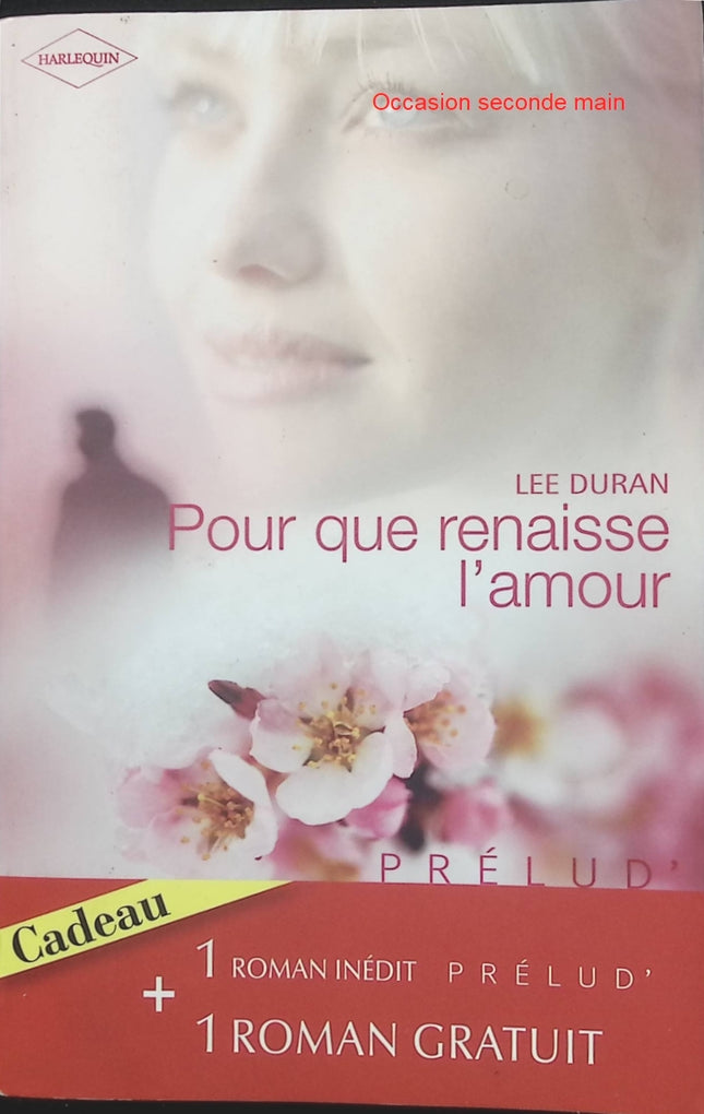 Pour que renaisse l'amour - L'ombre du scandale - Lee Duran & Rebecca Winters - Romance sentimentale - Livre poche d'occasion - Livre