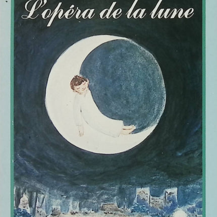 L'Opéra de la lune - Jacques Prévert - Poésie jeunesse d'occasion - Conte poétique illustré - Livre