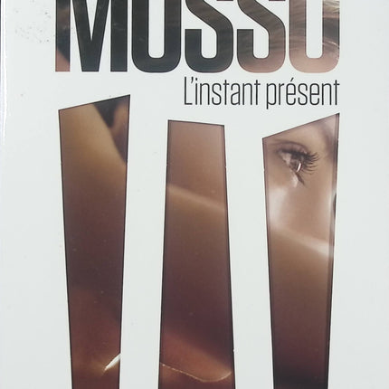 L’Instant présent – Guillaume Musso édition collectoe – thriller romantique, voyage dans le temps et suspense psychologique - Livre