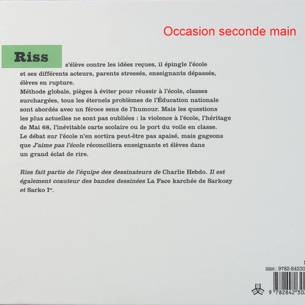 J'aime pas l'école - BD humour de Riss sur les travers du système scolaire - Livre BD