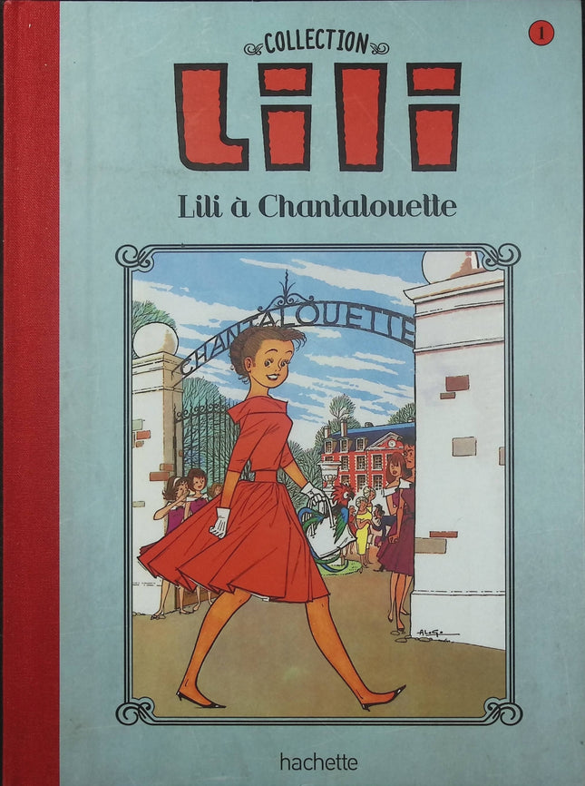 Lili dans la lune – Collection Lili – BD jeunesse – Paulette Blonay & Al. G. - Livre BD. - Livre BD