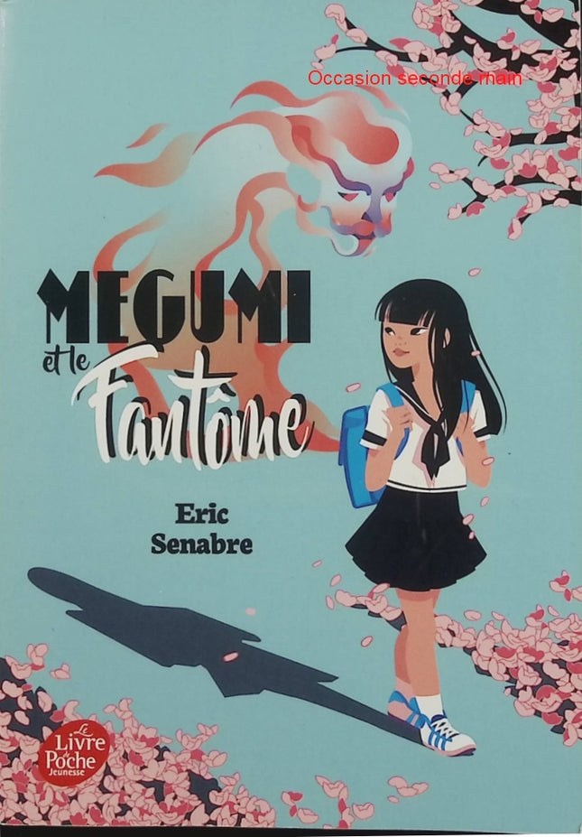 Megumi et le fantôme – Éric Senabre – roman jeunesse fantastique, aventure, Japon, fantôme, mystère et amitié - Livre