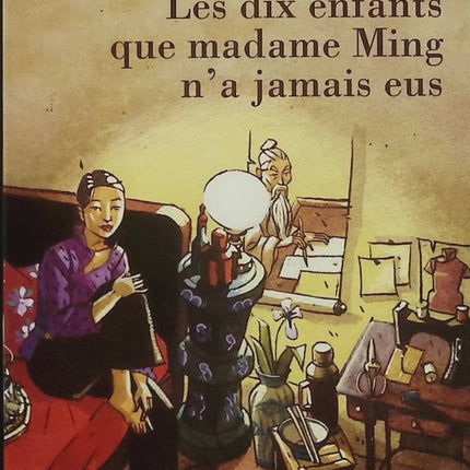 Les Dix enfants que Madame Ming n’a jamais eus – Éric-Emmanuel Schmitt – Conte philosophique sur la Chine et Confucius – Livre d’occasion - Livre