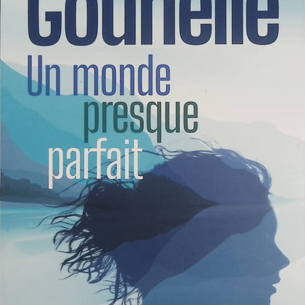 Un monde presque parfait – Laurent Gounelle – roman initiatique, développement personnel, société, liberté et quête de sens - Livre