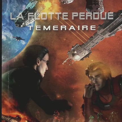 La Flotte Perdue Tome 2 – Téméraire – Jack Campbell – Science-fiction militaire, bataille spatiale, stratégie et aventure interstellaire - Livre