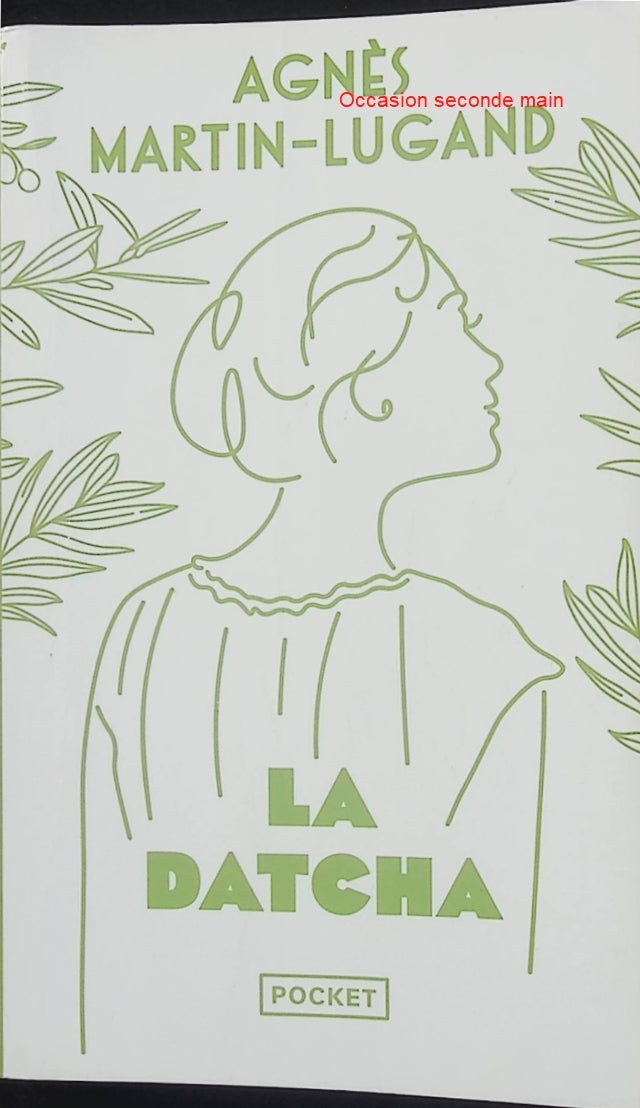 La Datcha Collector 2022 Agnès Martin-Lugand Roman contemporain émotion - Livre