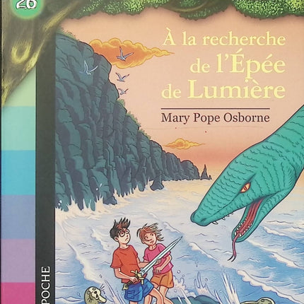 La Cabane Magique Tome 26 À la recherche de l'épée de lumière – Mary Pope Osborne – Roman jeunesse aventure dès 7 ans d'occasion - Livre