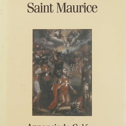 Saint Maurice - Annonciade Coleno - Biographie historique d’un saint martyr occasion - Livre