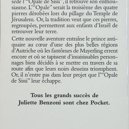 Le Boiteux de Varsovie Tome 3 – L’Opale de Sissi – Juliette Benzoni – Roman historique - Livre