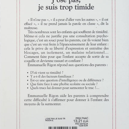 J’ose pas, je suis trop timide – Emmanuelle Rigon, conseils pour aider les enfants timides à prendre confiance et s’affirmer - Livre