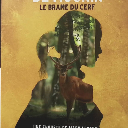 Il vous suffira de mourir – Le brame du cerf de Jean Failler – Roman policier breton, enquête de Mary Lester et mystère en Bretagne - Livre