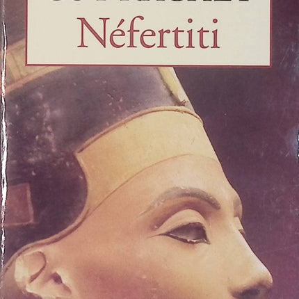 Néfertiti - Guy Rachet - Roman historique sur l'Égypte ancienne d'occasion - Livre