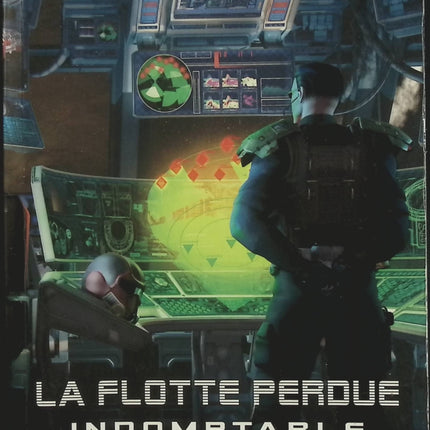 La Flotte Perdue Tome 1 – Indomptable – Jack Campbell – Science-fiction militaire, bataille spatiale, flotte interstellaire et aventure - Livre