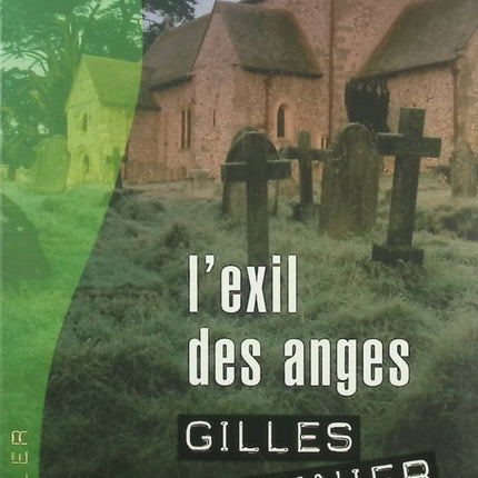 L’Exil des Anges – Gilles Legardinier – Thriller sur la mémoire et les secrets scientifiques - Livre