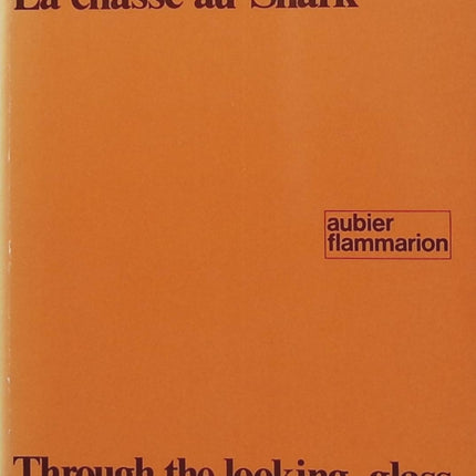 De l’autre côté du miroir – Lewis Carroll – Alice – Édition bilingue français-anglais – Classique jeunesse - Livre