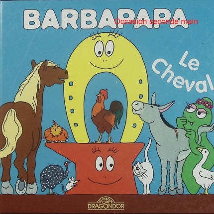 Barbapapa - Le cheval | Album jeunesse dès 3 ans | Livre d'occasion - Livre