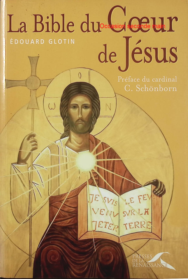 La Bible du Cœur de Jésus – Édouard Glotin – essai spiritualité chrétienne catholicisme - Livre
