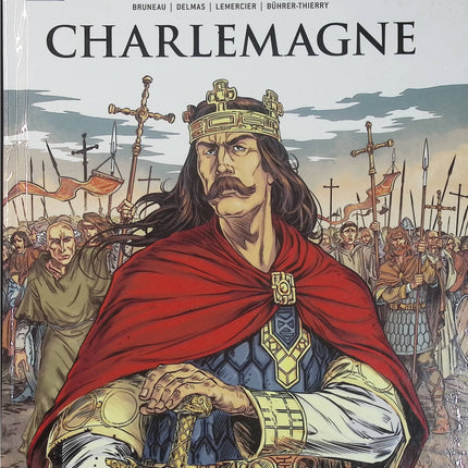 Charlemagne - Bande dessinée historique - BD d'occasion - Le roi des Francs devenu empereur - Livre BD