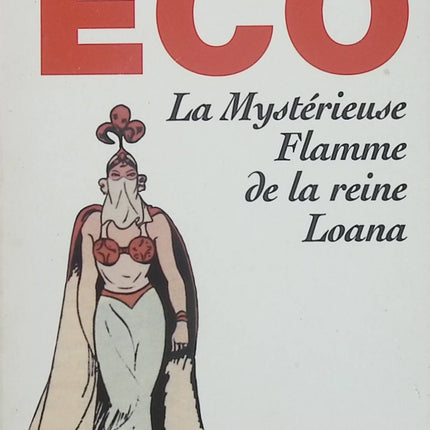 La Mystérieuse Flamme de la reine Loana – Umberto Eco – Roman contemporain d'occasion - Livre