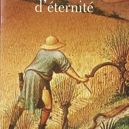 Les défricheurs d'éternité - Claude Michelet - Roman historique Moyen Âge d'occasion - Livre