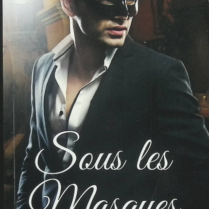 Sous les Masques – Isabel Lucia | Romance contemporaine, secrets, passion et reconstruction - Livre