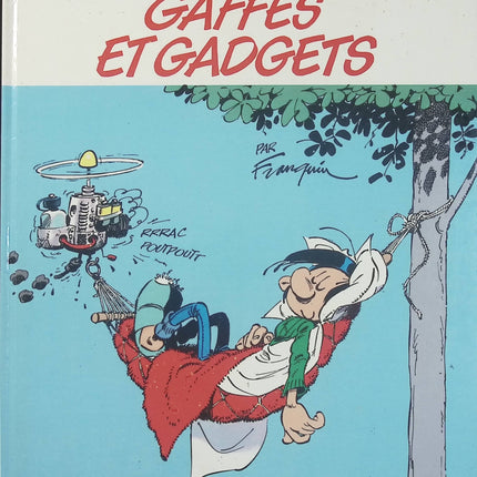 Gaston Lagaffe Tome 0 - Gaffes et gadgets - BD humour culte d'André Franquin - Livre BD