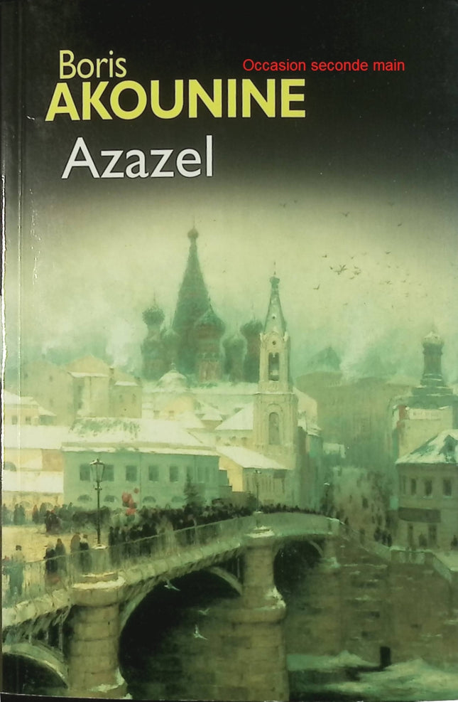 Azazel – Boris Akounine – Les enquêtes d'Eraste Fandorine – Roman policier historique – Livre d'occasion - Livre