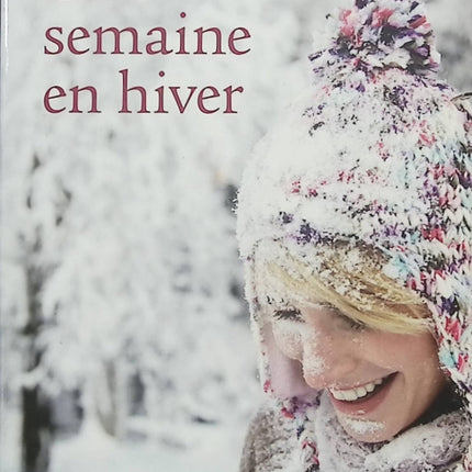 Une semaine en hiver – Marcia Willett – Roman contemporain – drame familial et secrets en Cornouailles - Livre
