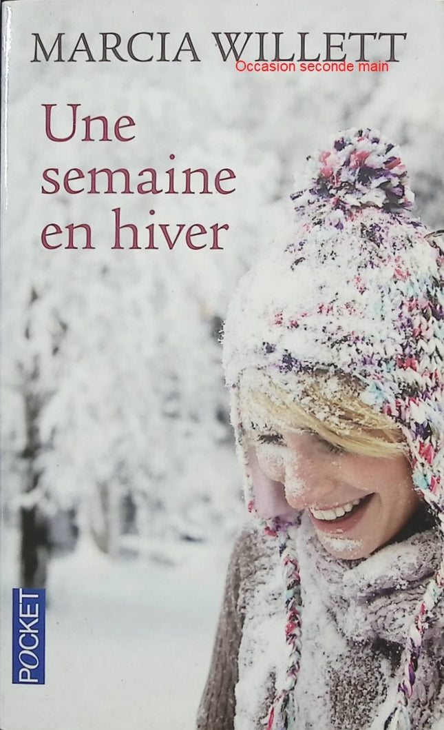 Une semaine en hiver – Marcia Willett – Roman contemporain – drame familial et secrets en Cornouailles - Livre