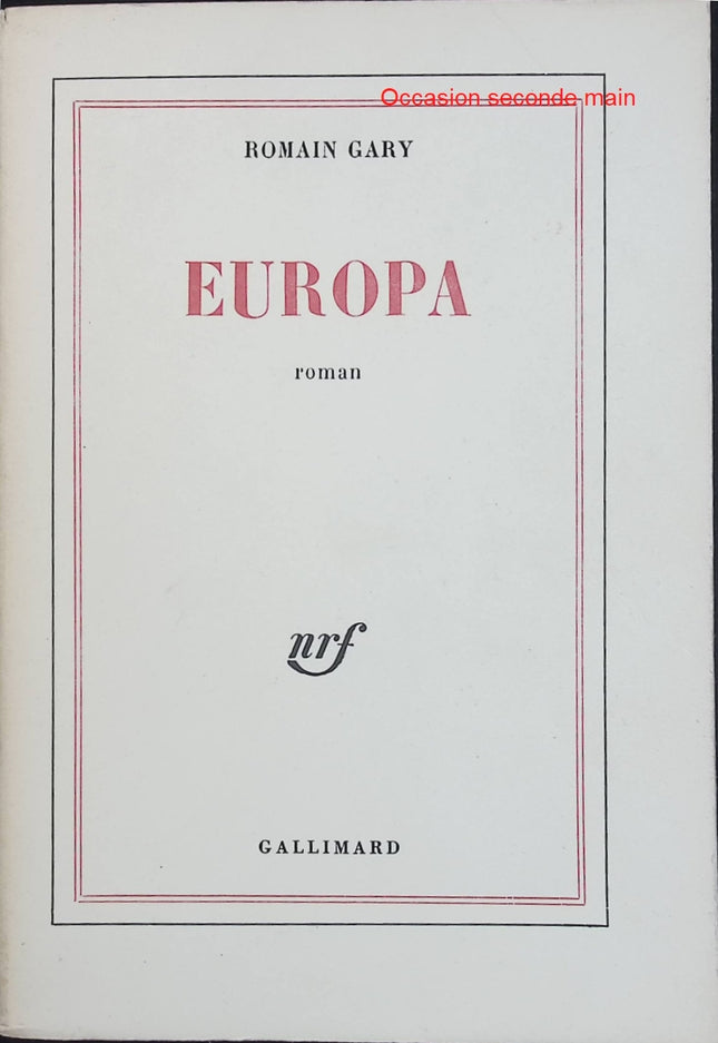 Europa – Romain Gary – Roman politique, historique et littérature française - Livre
