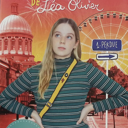 La Vie compliquée de Léa Olivier Tome 1 - Perdue - Catherine Girard-Audet - roman jeunesse adolescence amitié collège famille - Livre