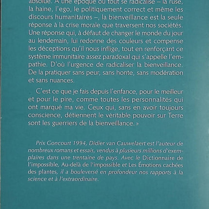 La bienveillance est une arme absolue - Didier Van Cauwelaert - Essai d’occasion sur l’empathie, le développement personnel et les relations humaines - Livre