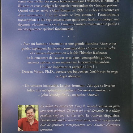 Et l’univers disparaîtra – Gary Renard, spiritualité, nature illusoire de la réalité et pouvoir du véritable pardon - Livre