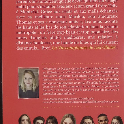La Vie compliquée de Léa Olivier Tome 1 - Perdue - Catherine Girard-Audet - roman jeunesse adolescence amitié collège famille - Livre
