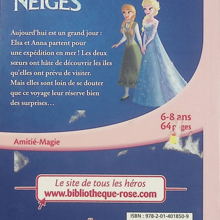 La Reine des Neiges Tome 4 – Un Voyage Extraordinaire – Walt Disney - bibliothèque rose – Livre jeunesse Elsa et Anna, aventure magique - Livre