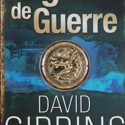 Tigres de guerre – David Gibbins – Thriller archéologique, aventure historique et enquête sur les civilisations disparues - Livre