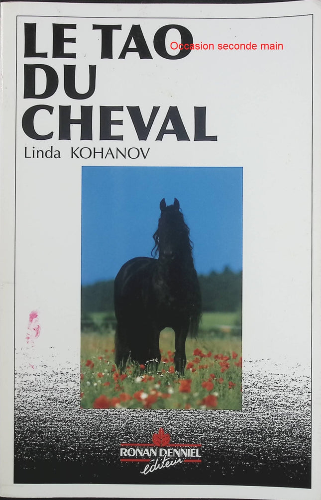 Le Tao du cheval – Linda Kohanov, relation homme-cheval, développement personnel et découverte de soi - Livre