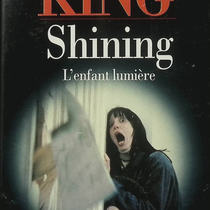 Shining - L'enfant lumière - Stephen King - Roman fantastique, horreur, thriller psychologique - Livre d'occasion - Livre
