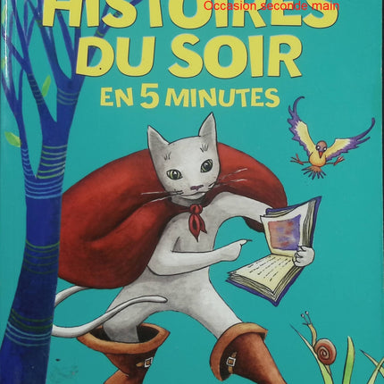 Histoires du soir en 5 minutes – Collectif – Recueil de contes, fables et histoires jeunesse illustrées pour enfants dès 3 ans - Livre