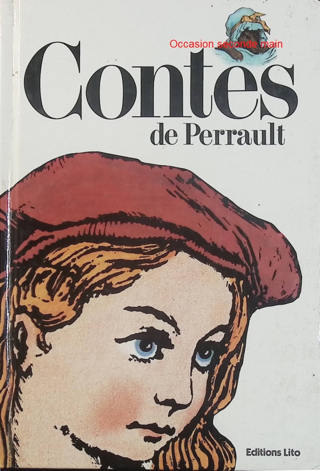 Contes de Perrault – Charles Perrault – Illustrations Gustave Doré – Éditions Lito – Livre jeunesse - Livre