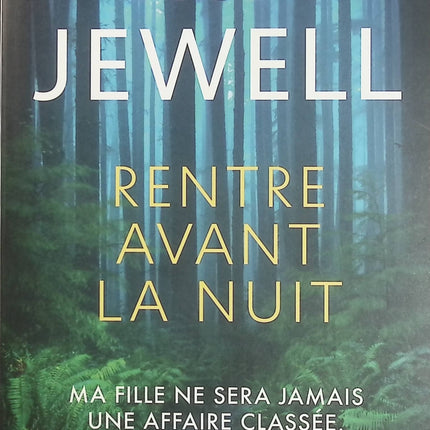 Rentre avant la nuit – Lisa Jewell – Thriller psychologique, secrets de famille, disparition et suspense - Livre